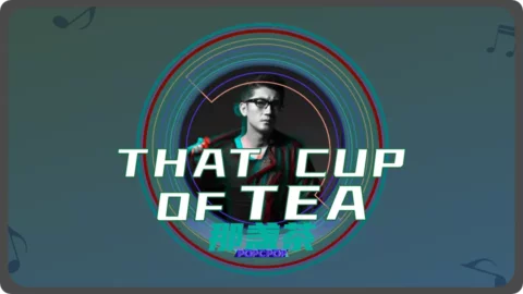 That Cup of Tea Song Lyrics Thumbnail Image
