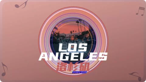 Full Chinese Music Song Los Angeles Song Lyrics in Chinese with Pinyin