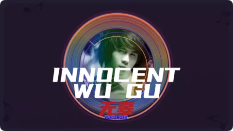 Innocent Song lyrics For Wu Gu Thumbnail Image